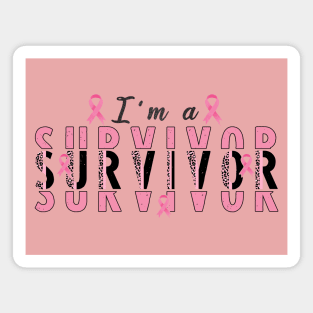 i am a survivor Magnet